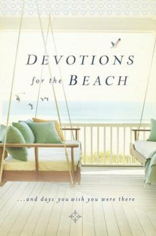 Cover of Devotions for the Beach and Days You Wish You Were There