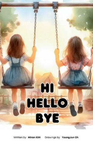 Cover of Hi Hello Bye