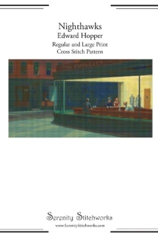 Cover of Nighthawks Cross Stitch Pattern - Edward Hopper