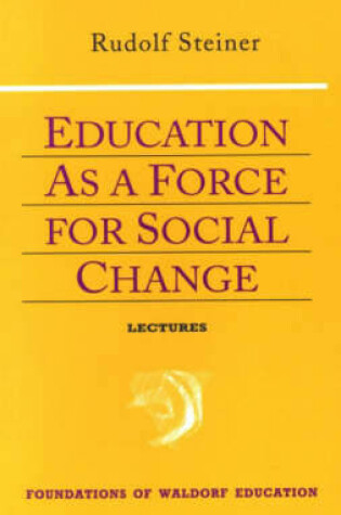 Cover of Education as a Force for Social Change