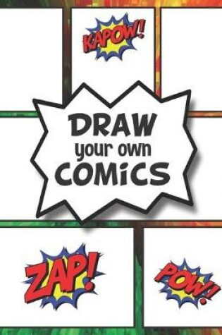 Cover of DRAW your own COMICS