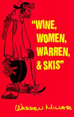 Book cover for Wine, Women, Warren, and Skis