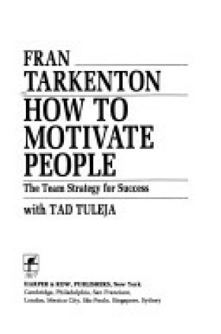 Cover of How to Motivate People