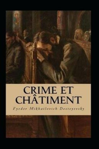 Cover of Crime et châtiment Annoté