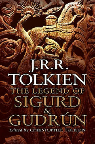 Cover of The Legend of Sigurd and Gudrun