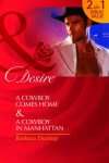 Book cover for A Cowboy Comes Home/ A Cowboy in Manhattan