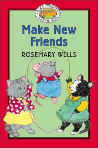 Book cover for Yoko & Friends: School Days #11: Make New Friends Yoko & Friends School Days: Make New Friends - Book #11