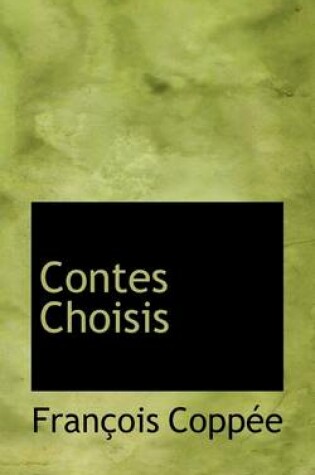 Cover of Contes Choisis