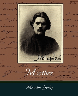 Book cover for Mother - Maxim Gorky