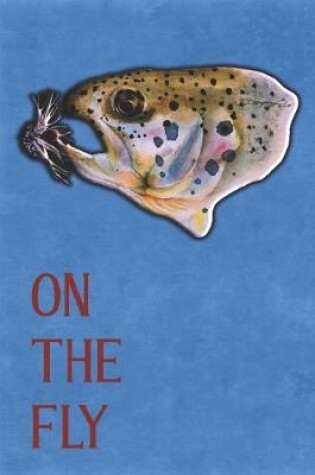 Cover of On the Fly