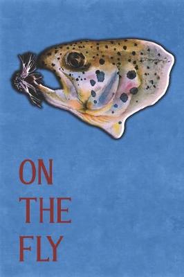 Book cover for On the Fly