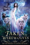Book cover for Taken by Werewolves