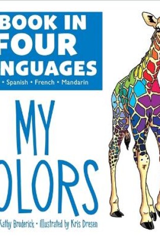 Cover of A Book in Four Languages: My Colors