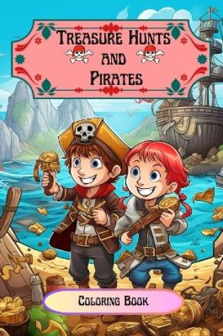 Cover of Treasure Hunts and Pirates