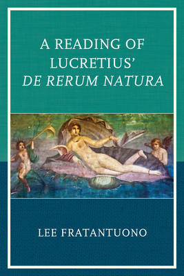 Book cover for A Reading of Lucretius' de Rerum Natura
