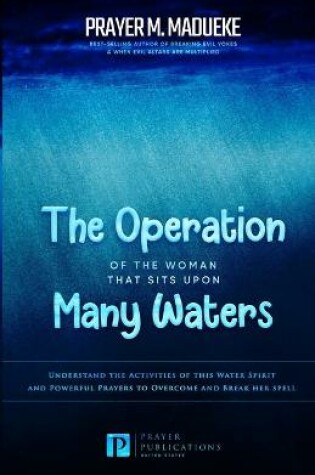 Cover of The Operation of the Woman That Sits Upon Many waters