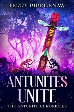 Cover of Antunites Unite