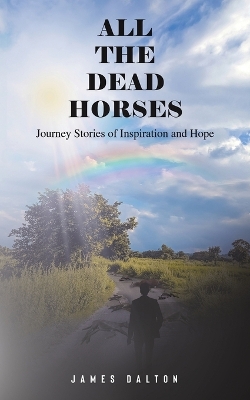 Book cover for All the Dead Horses