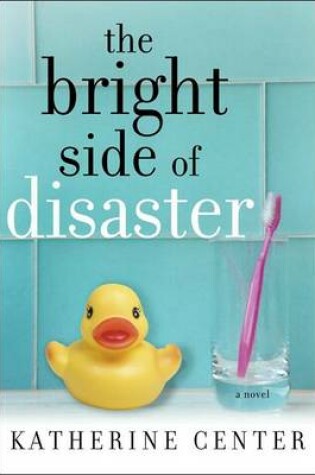 Cover of The Bright Side of Disaster