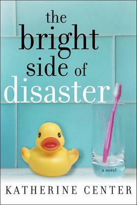 Book cover for The Bright Side of Disaster