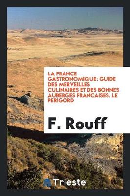 Book cover for La France Gastronomique