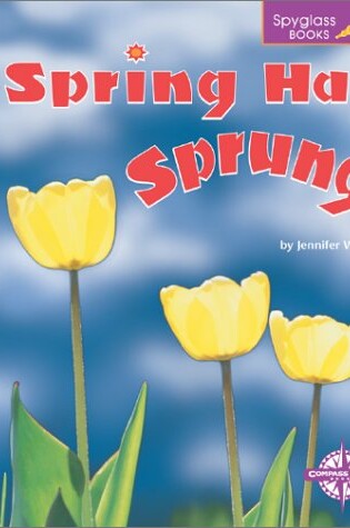 Cover of Spring Has Sprung