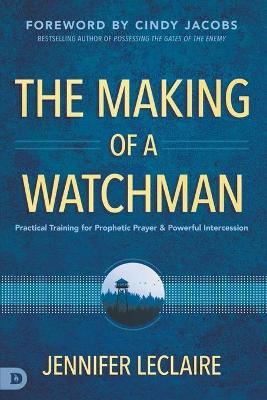 Book cover for Making of a Watchman, The
