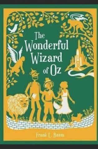 Cover of The Wonderful Wizard of Oz AnnotatedL.