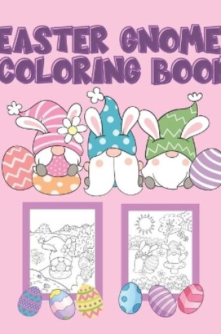 Cover of Easter Gnome Coloring Book