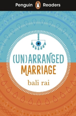 Cover of Penguin Readers Level 5: (Un)arranged Marriage (ELT Graded Reader)