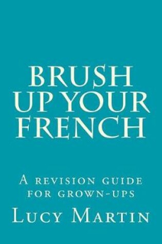 Cover of Brush up your French