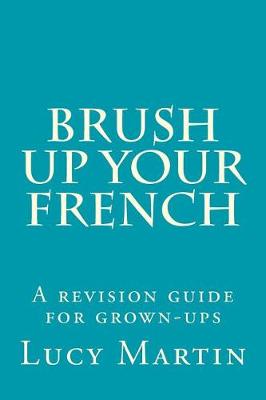 Book cover for Brush up your French