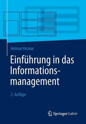 Book cover for Einführung in das Informationsmanagement