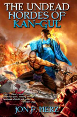 Book cover for The Undead Hordes of Kan-Gul