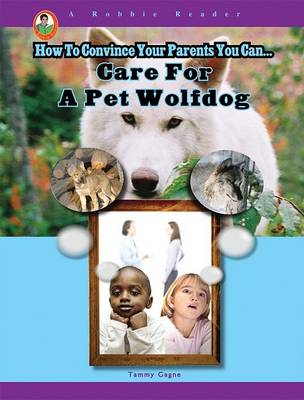 Book cover for Care for a Pet Wolfdog