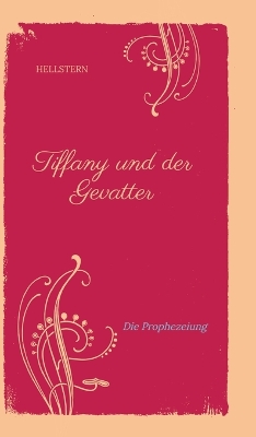 Book cover for Tiffany und der Gevatter