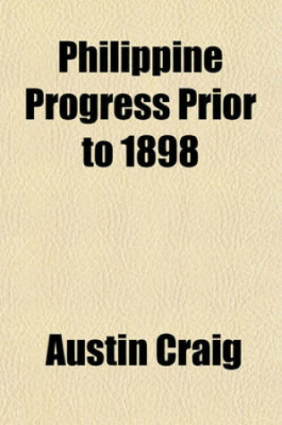 Cover of Philippine Progress Prior to 1898