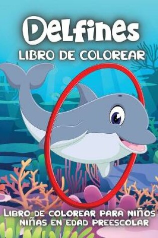 Cover of Delfines Libro De Colorear