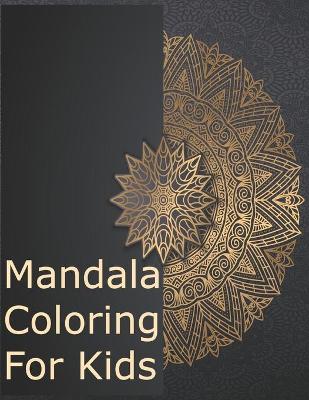 Book cover for Mandala Coloring For Kids