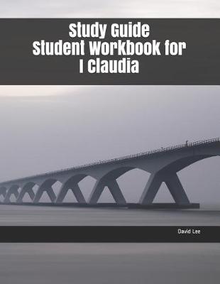 Book cover for Study Guide Student Workbook for I Claudia