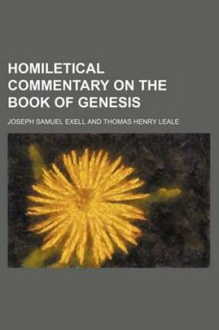 Cover of Homiletical Commentary on the Book of Genesis