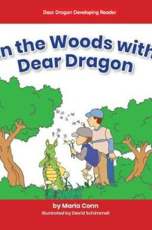 Cover of In the Woods with Dear Dragon