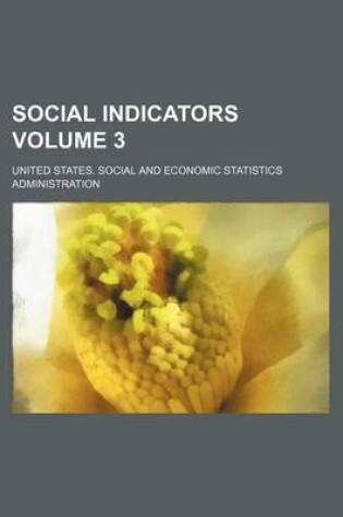 Cover of Social Indicators Volume 3