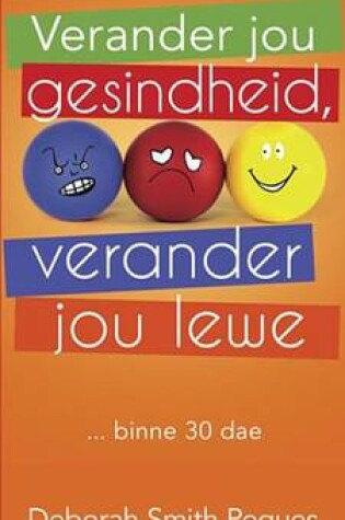 Cover of Verander Jou Gesindheid, Verander Jou Lewe (Eboek)