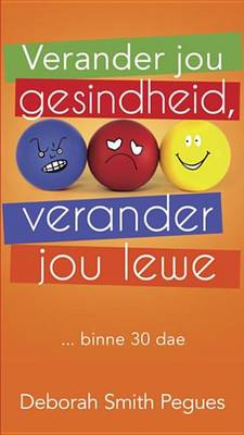 Book cover for Verander Jou Gesindheid, Verander Jou Lewe (Eboek)