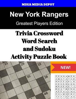 Book cover for New York Rangers Trivia Crossword, WordSearch and Sudoku Activity Puzzle Book