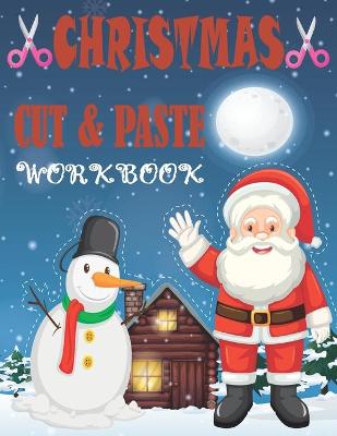 Book cover for Christmas Cut & Paste Workbook