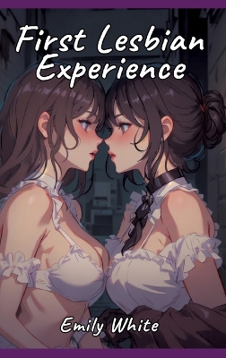 Book cover for First Lesbian Experience