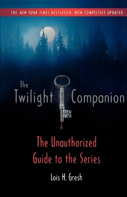 Book cover for The Twilight Companion: Completely Updated