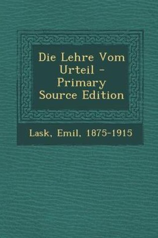 Cover of Die Lehre Vom Urteil - Primary Source Edition